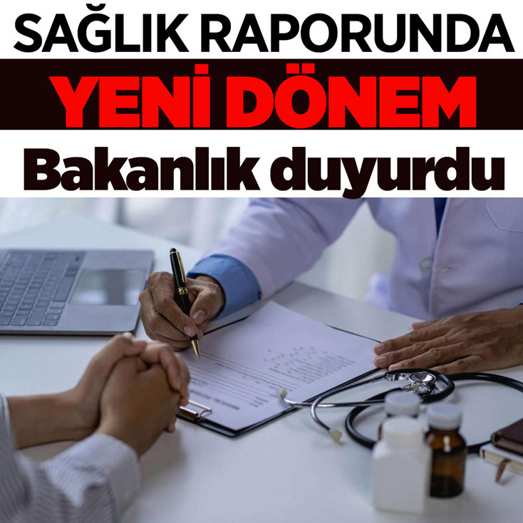 İstirahat raporlarında yeni dönem! Milyonlarca vatandaşı ilgilendiriyor