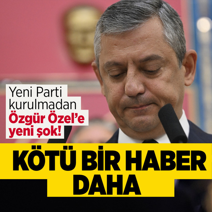'Yeni parti' kurulmadan Özgür Özel'e bir kötü haber daha!