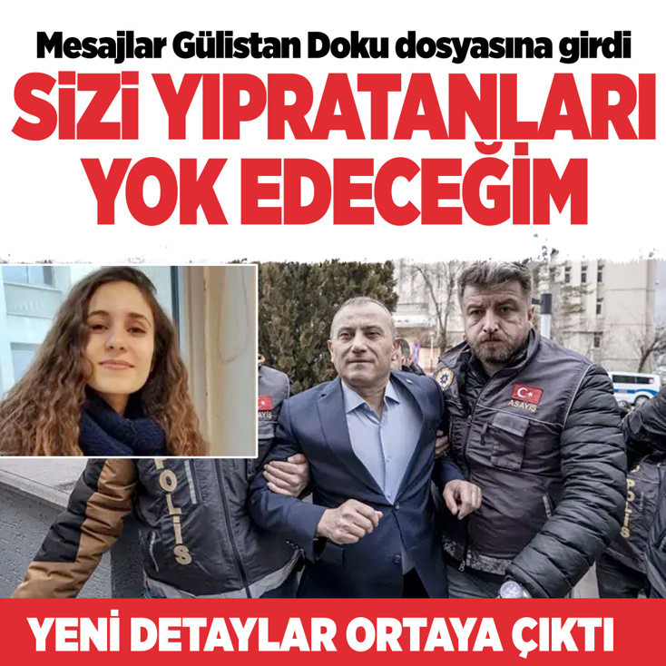 Gülistan Doku soruşturmasında şok mesajlar: Sizi yıpratanları yok edeceğim valim