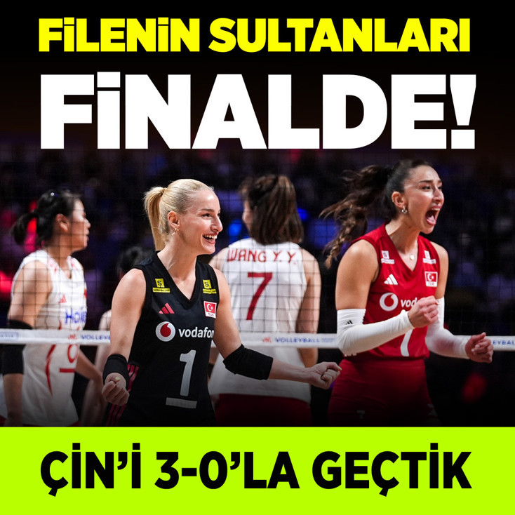 Filenin Sultanları, Çin'i 3-0'la geçerek Milletler Ligi'nde finale yükseldi!