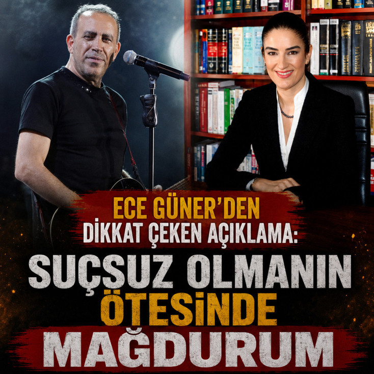 Ece Güner'den dikkat çeken açıklama: Suçsuz olmanın ötesinde mağdurum