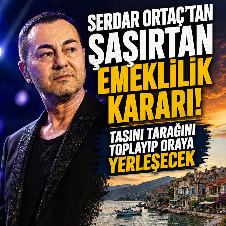 Serdar Ortaç'tan şaşırtan emeklilik kararı! Tasını tarağını toplayıp oraya yerleşecek