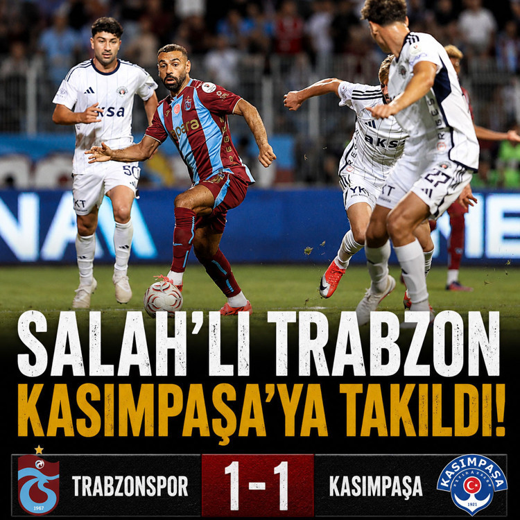 Trabzonspor deplasmanda Kasımpaşa'yka 1-1 berabere kaldı
