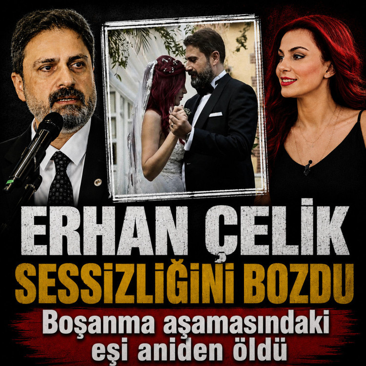 Özlem Gültekin'in şüpheli ölümü! Erhan Çelik sessizliğini bozdu