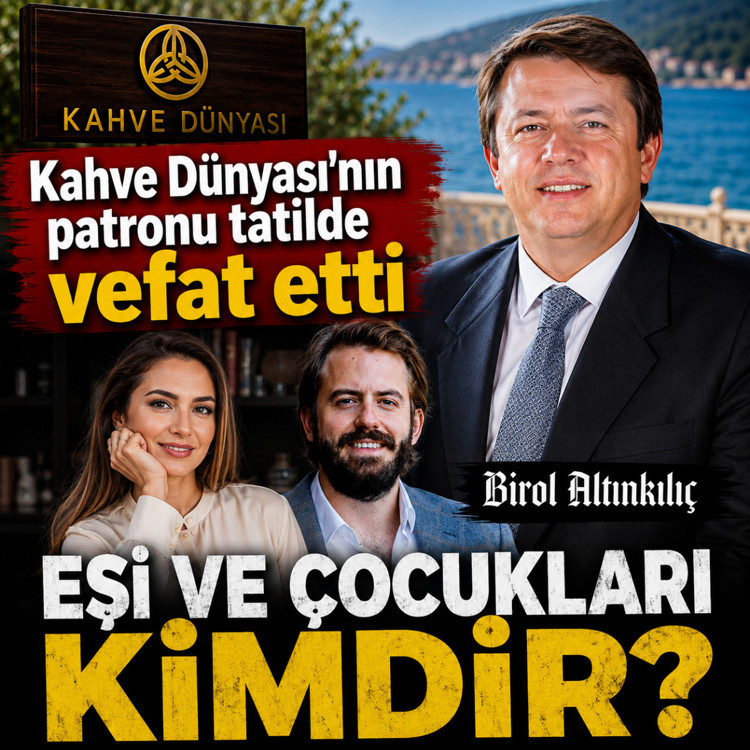 Birol Altınkılıç'ın eşi ve çocukları kimdir? Kızı Dilara evli oğlu Kaan Kahve Dünyası'nın patronu