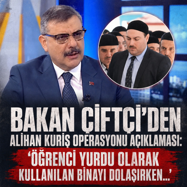 Mustafa Çiftçi’den Alihan Kuriş operasyonu açıklaması