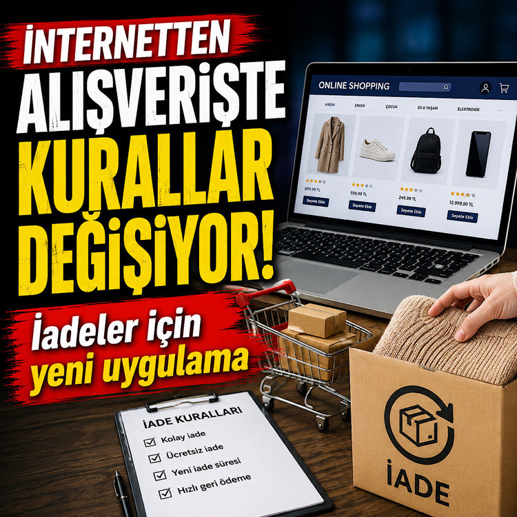İnternetten alışverişte kurallar değişiyor! İadeler için yeni uygulama