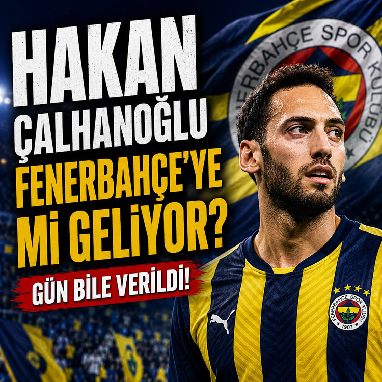 Hakan Çalhanoğlu Fenerbahçe’ye mi geliyor? Gün bile verildi
