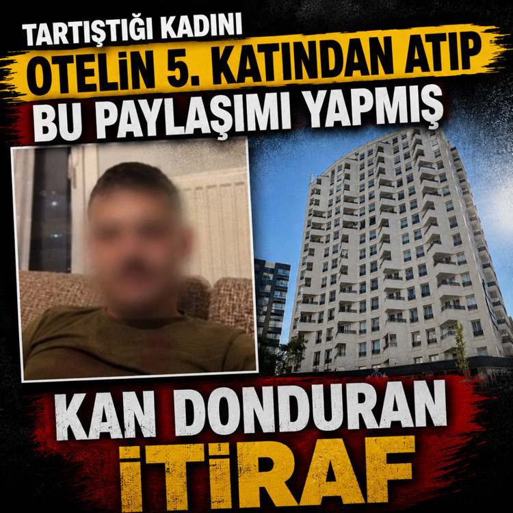 Tartıştığı kadını otelin 5. katından attı! Olaydan sonra bu paylaşımı yapmış