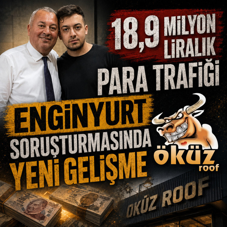 Cemal Enginyurt ve oğluna ilişkin soruşturmada 18,9 milyon liralık para trafiği iddiası