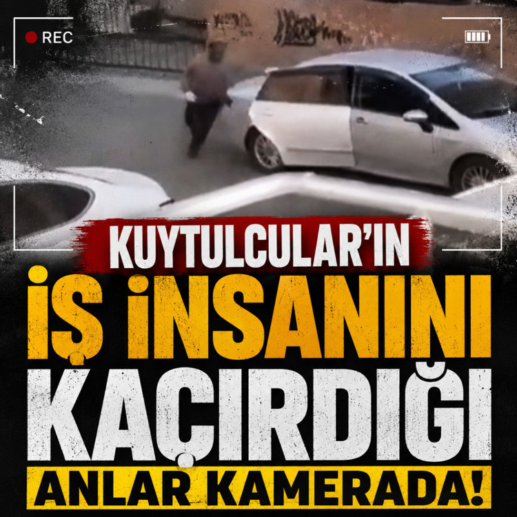 İş insanı Koray Sarısaçlı'nın "Alparslan Kuytul Suç Örgütü" tarafından kaçırıldığı anlar kamerada
