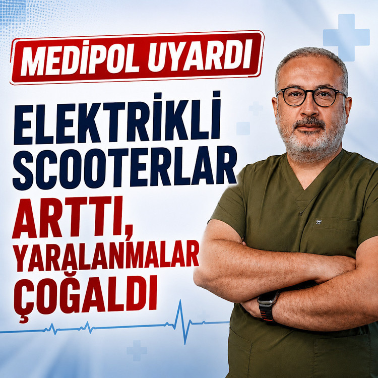Medipol uyardı! Elektrikli scooterlar arttı, yaralanmalar çoğaldı