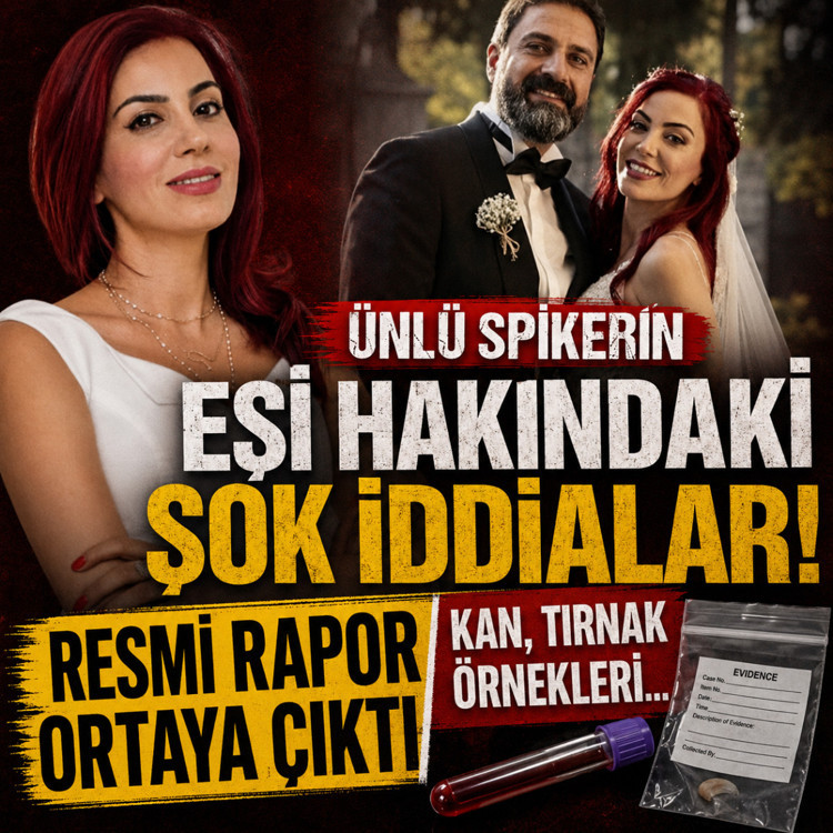 Spiker Erhan Çelik’in vefat eden doktor eşi hakkındaki şok iddia! Resmi rapor ortaya çıktı kan, kıl, tırnak örnekleri...