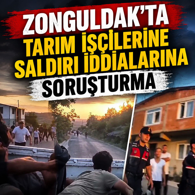 Zonguldak'ta tarım işçilerine saldırı iddialarına soruşturma