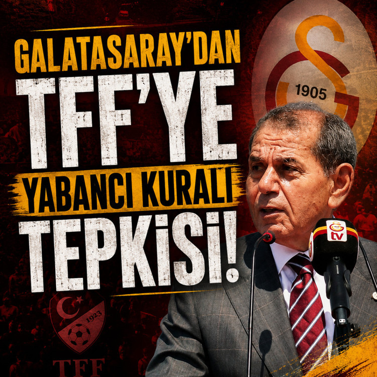Galatasaray'dan TFF'ye yabancı kuralı tepkisi!