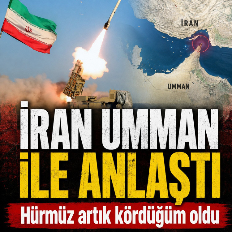 İran Hürmüz için Umman ile resmen anlaştı ayrıntılar ortaya çıktı