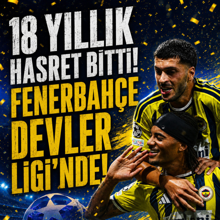 Fenerbahçe 18 yıl sonra Şampiyonlar Ligi’nde