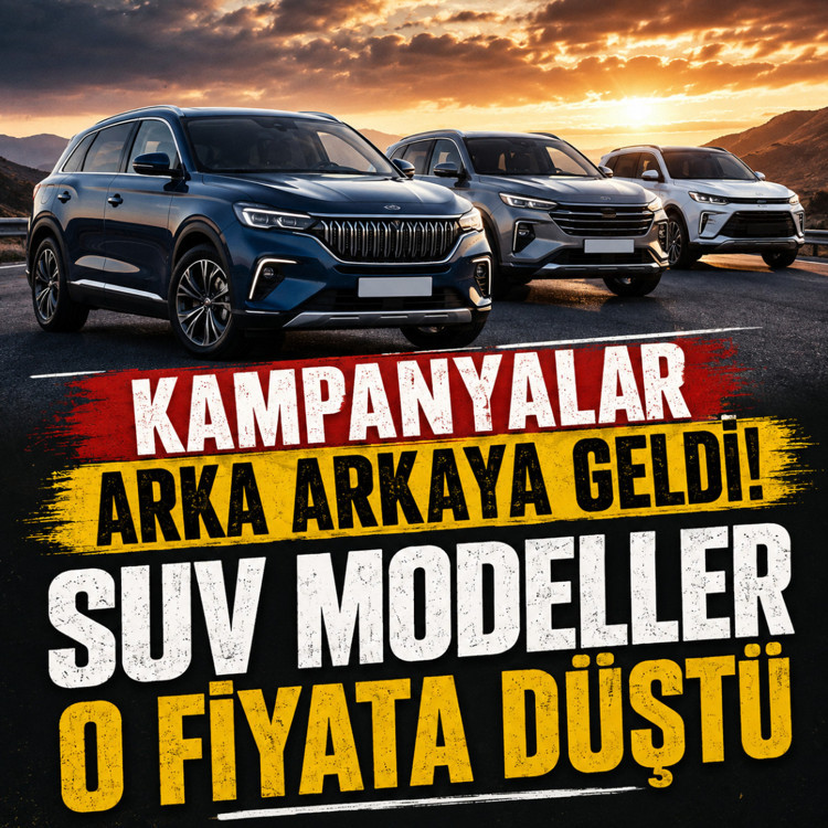 Kampanyalar arka arkaya geldi! SUV modeller 1.494.900 TL'ye düştü
