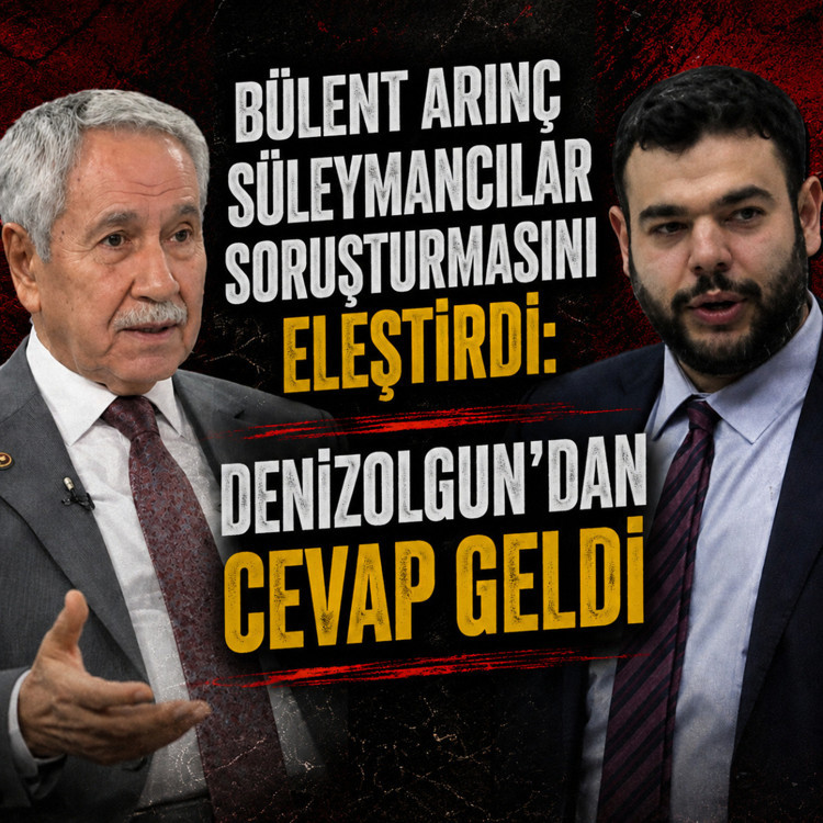 Bülent Arınç Süleymancılar soruşturmasını eleştirdi: Denizolgun’dan cevap geldi