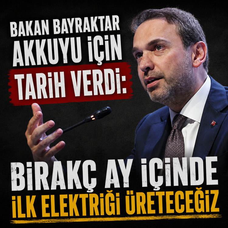 Bakan Bayraktar: Akkuyu’dan birkaç ay içinde ilk elektrik üretilecek