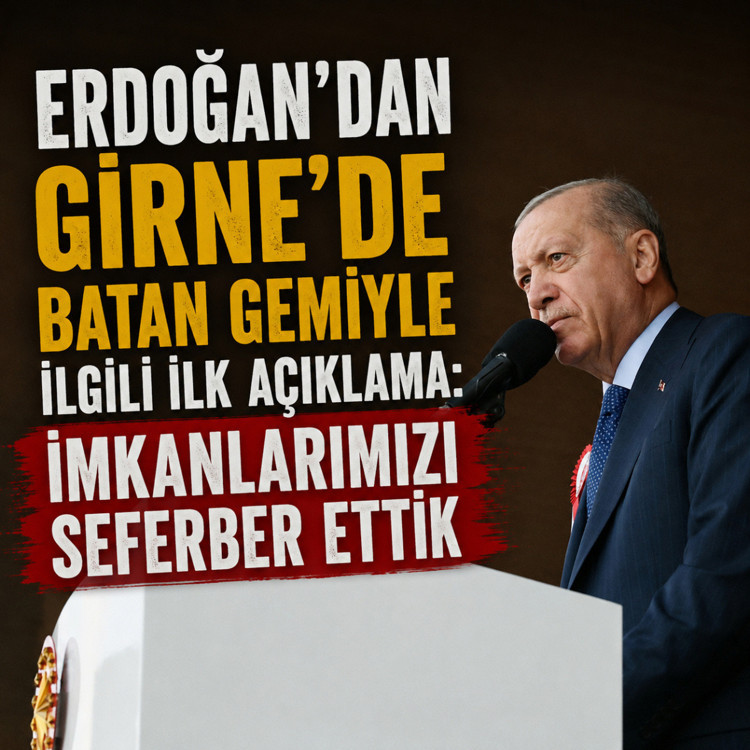 Erdoğan’dan KKTC’de batan gemiye ilişkin açıklama