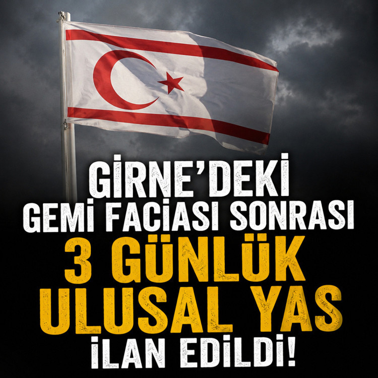 KKTC’de gemi faciası sonrası 3 günlük ulusal yas ilan edildi