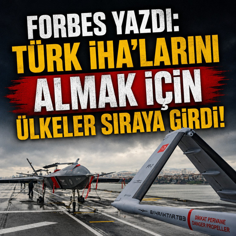Forbes: Türk İHA’ları Arap dünyasının yeni gözdesi oldu