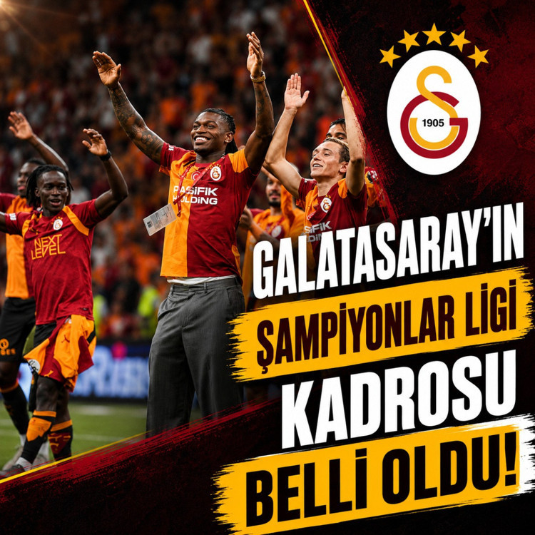 Galatasaray'ın Şampiyonlar Ligi kadrosu belli oldu!