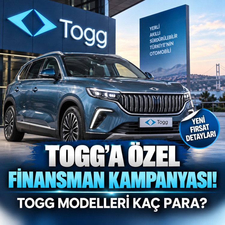 Togg'a özel finansman kampanyası! TOGG modelleri kaç para?
