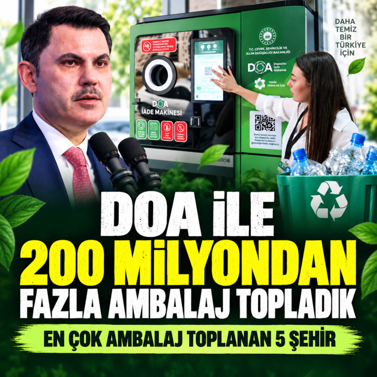 Bakan Kurum: DOA ile 200 milyondan daha fazla ambalaj topladık