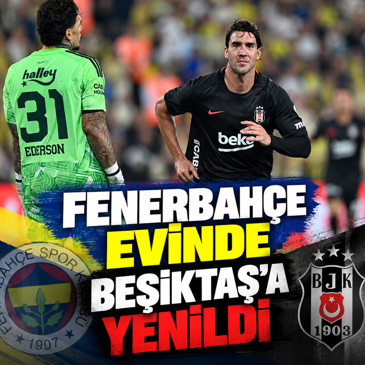 Beşiktaş deplasmanda Fenerbahçe'yi deplasmanda mağlup etti