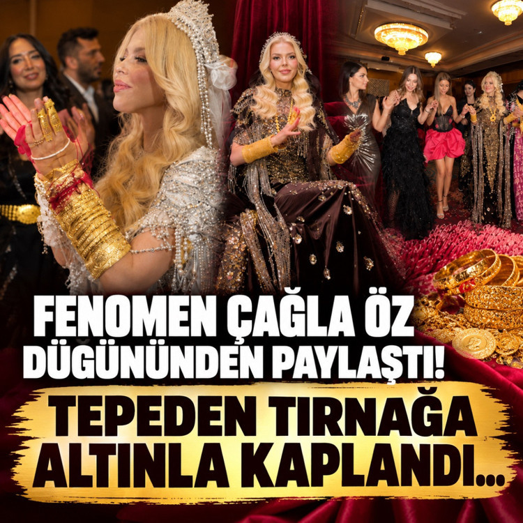Fenomen Çağla Öz düğününden paylaştı! Tepeden tırnağa altınla kaplandı...