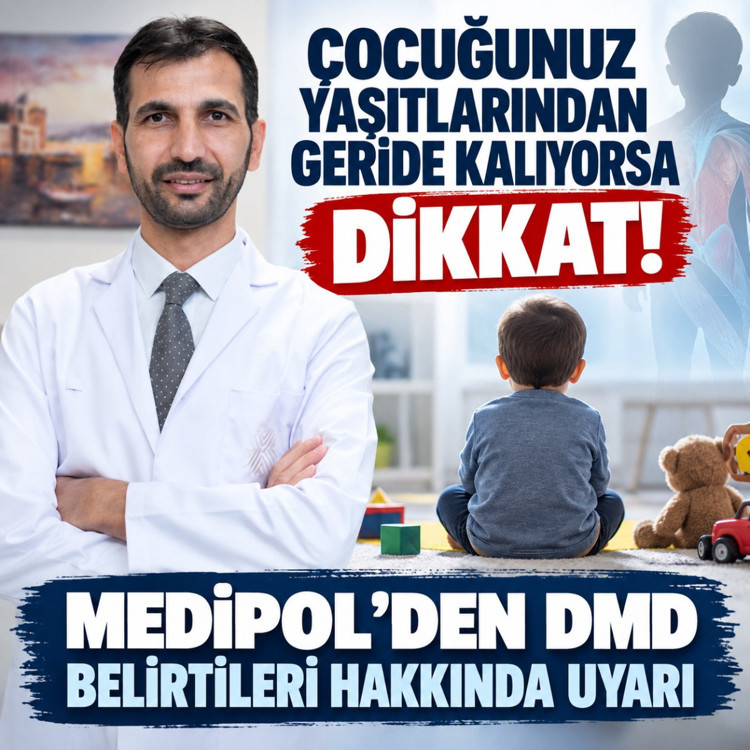 Çocuğunuz yaşıtlarından geride kalıyorsa dikkat! Medipol’den DMD belirtileri hakkında uyarı