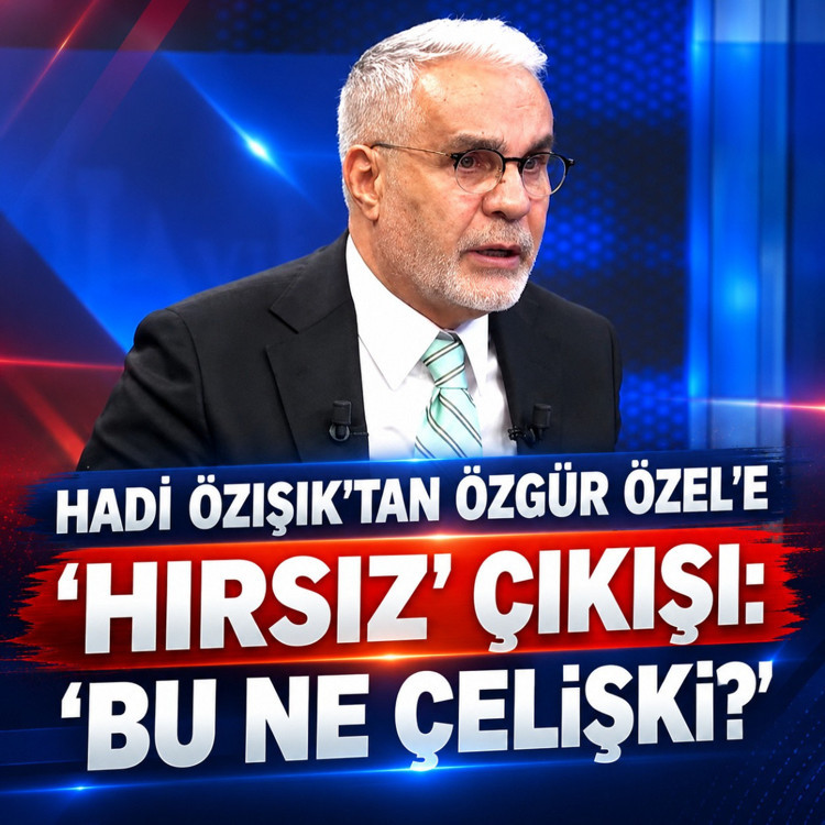 Hadi Özışık’tan Özgür Özel’e: Bu ne çelişki?
