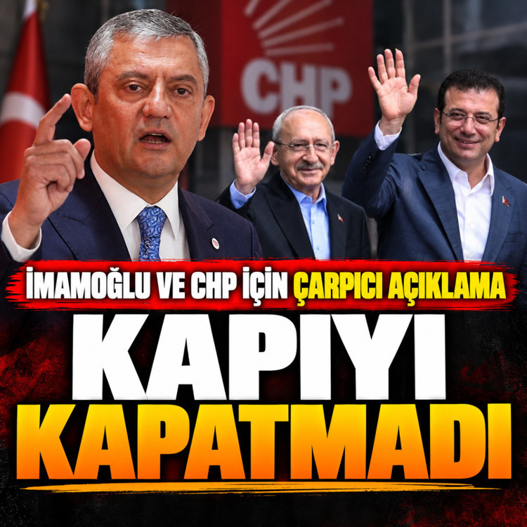 Kemal Kılıçdaroğlu'ndan İmamoğlu ve CHP için çarpıcı açıklamalar