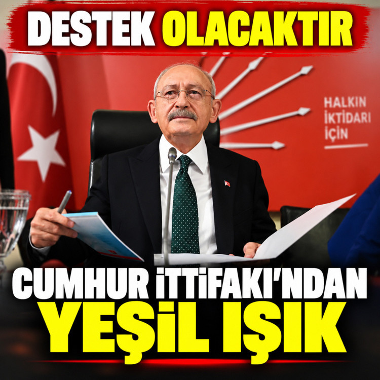 Cumhur İttifakı'ndan Kılıçdaroğlu'na yeşil ışık! "Destek olacaktır"