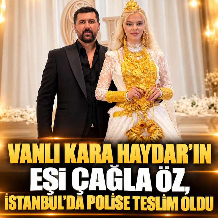 Vanlı Kara Haydar'ın eşi Çağla Öz, İstanbul'da polise teslim oldu