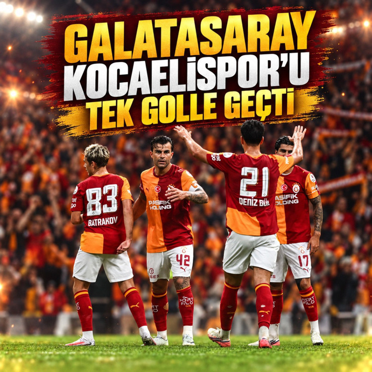 Galatasaray, Kocaelispor’u tek golle geçti