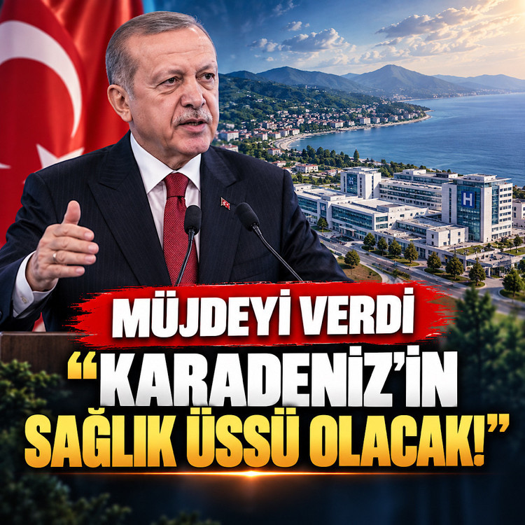 Erdoğan müjdeyi verdi! "Karadeniz'in sağlık üssü olacak!"