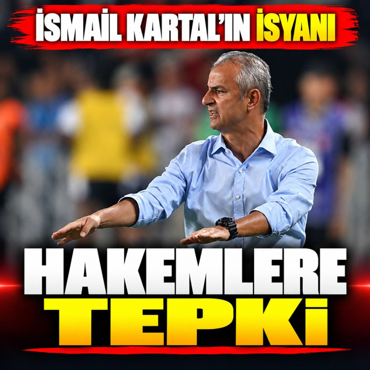 İsmail Kartal isyan etti: 3 penaltımız verilmedi