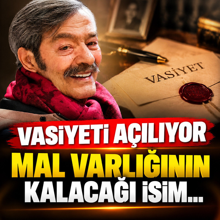 Herkes bu tarihi bekliyordu! Kadir İnanır’ın vasiyeti açılıyor mal varlığının kalacağı isim...