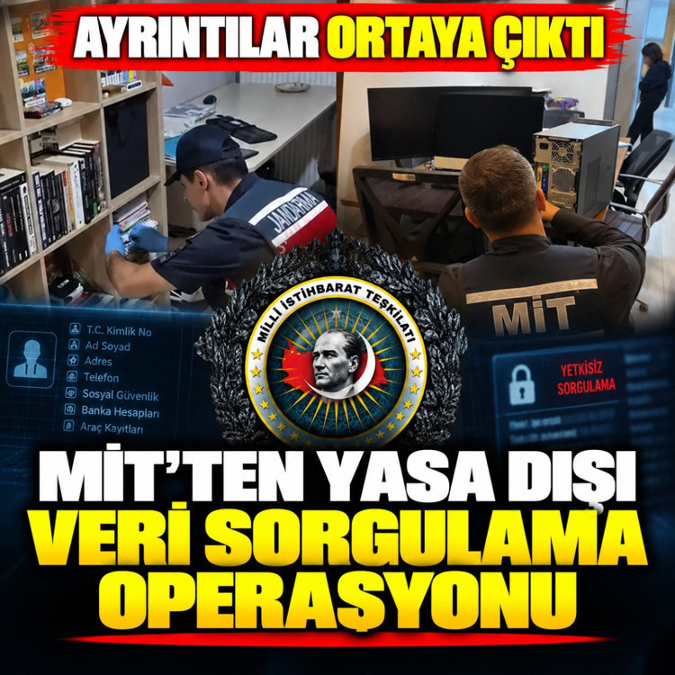 MİT'ten yasa dışı veri sorgulama operasyonu! 5 kişi gözaltına alındı