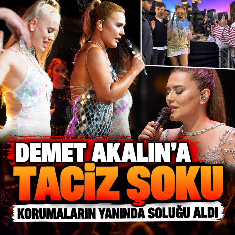 Demet Akalın konserinde şok anları! "Her tarafımı elledi ya"