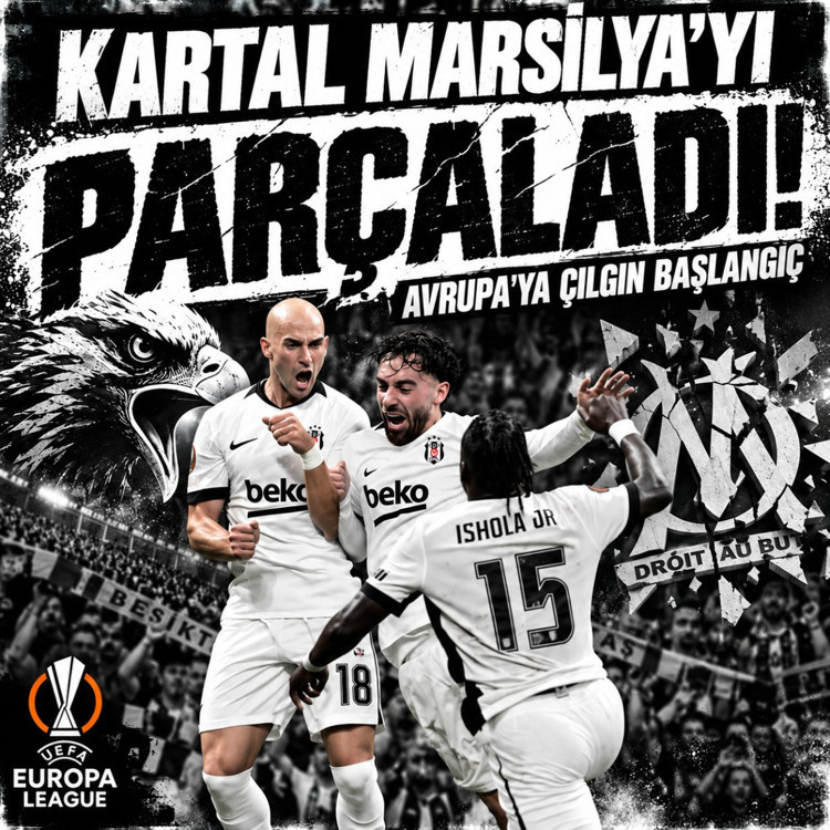 Beşiktaş'tan Marsilya karşısında 4 gollü zafer