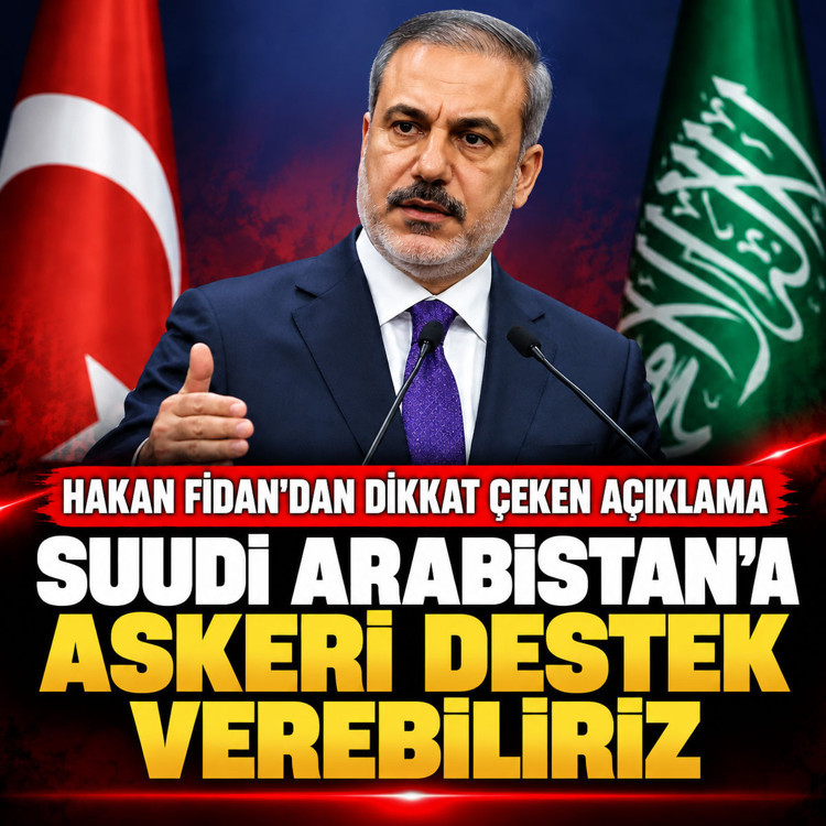 Hakan Fidan: Suudi Arabistan'a askeri destek verebiliriz