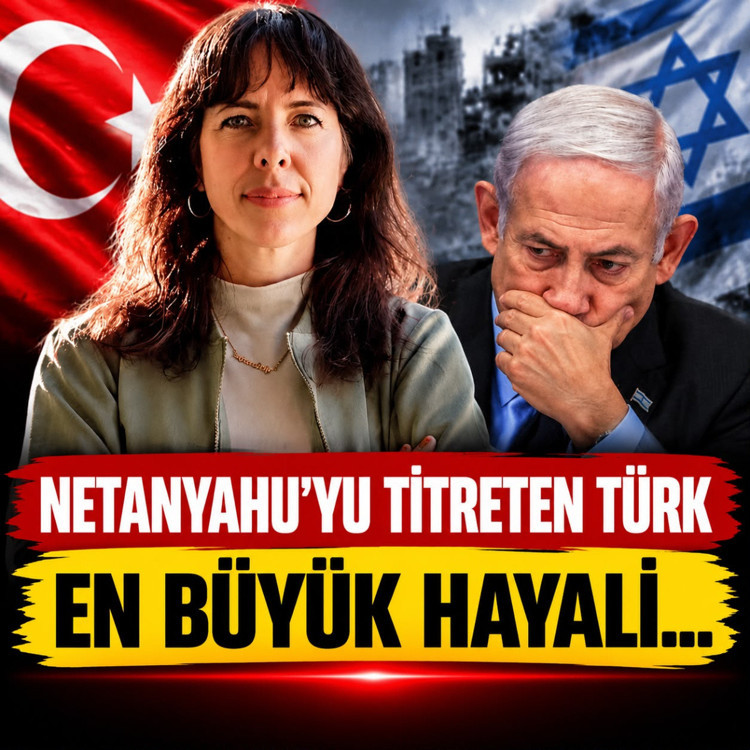 Gözünü Netanyahu'ya dikti! İsraili titreten o Türk'ün en büyük hayali...