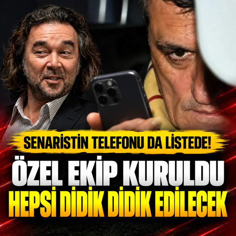 Özel ekip kuruldu, hepsi didik didik edilecek! Senaristin telefonu da listede