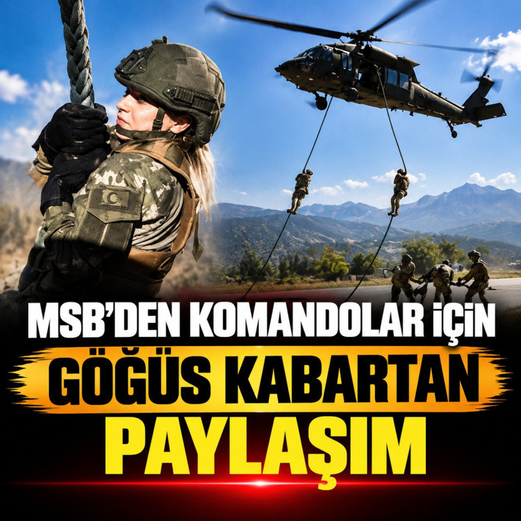 MSB’den komandolar için göğüs kabartan paylaşım