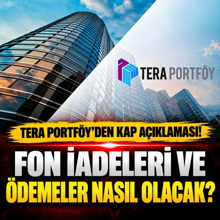 Tera Portföy’de 300 milyar TL’lik çıkış talebi sonrası yeni gelişme