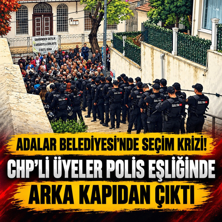 Adalar Belediyesi’nde seçim krizi: CHP’li üyeler arka kapıdan çıktı